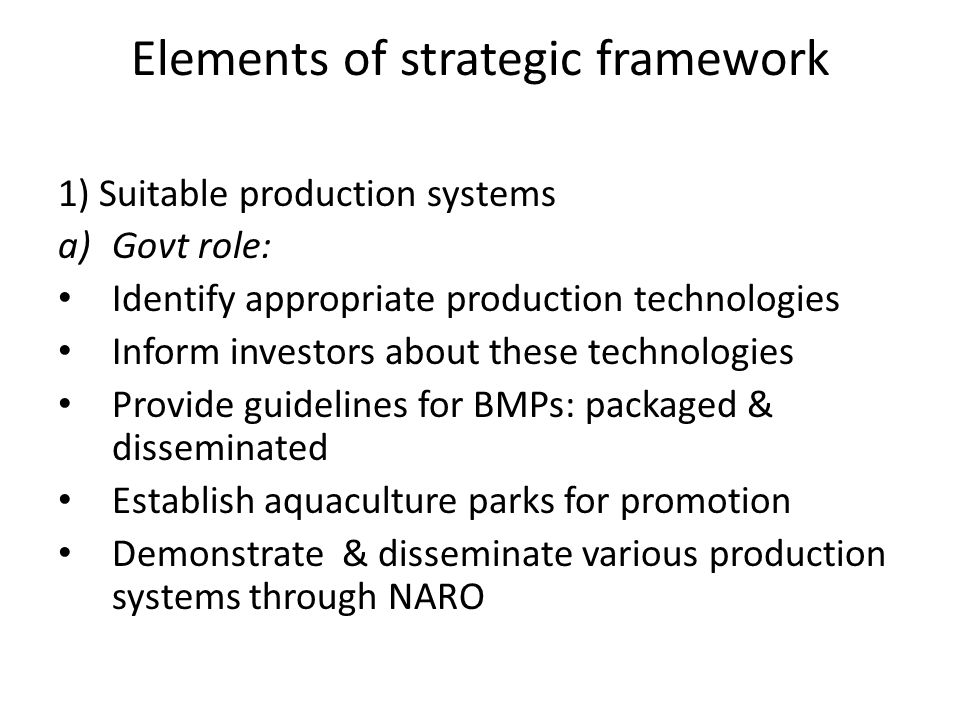 Elements of strategic framework