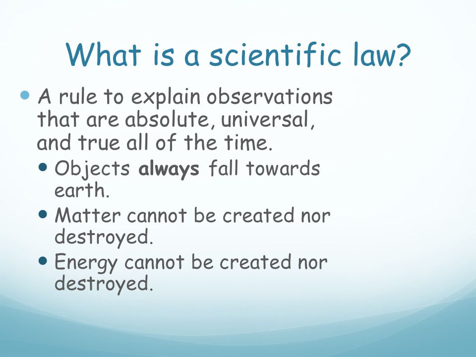 What is a scientific law