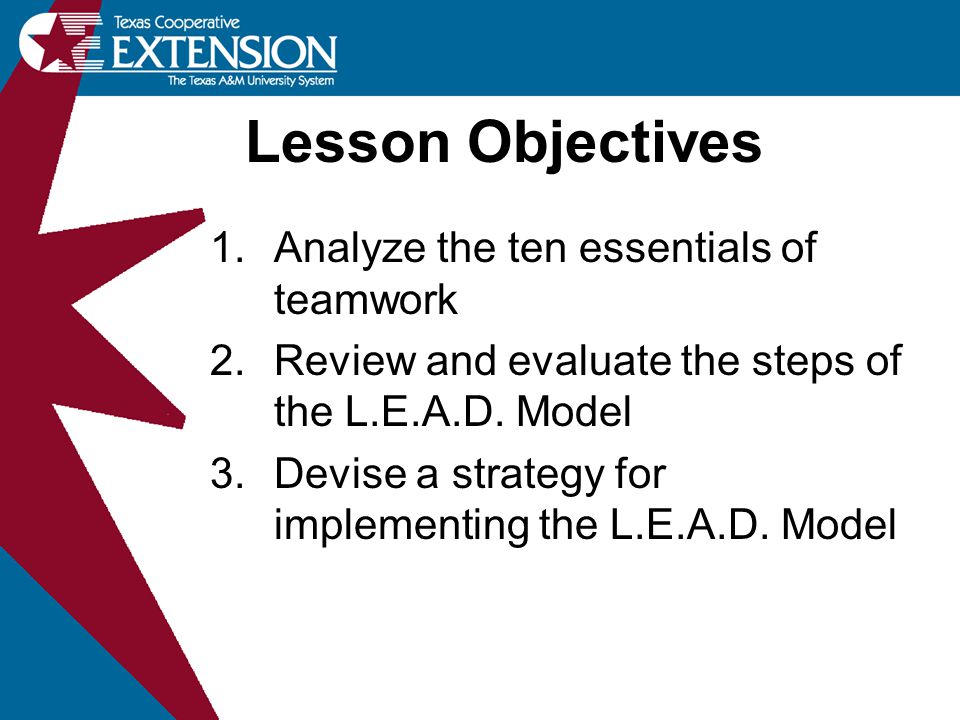 Lesson Objectives Analyze the ten essentials of teamwork