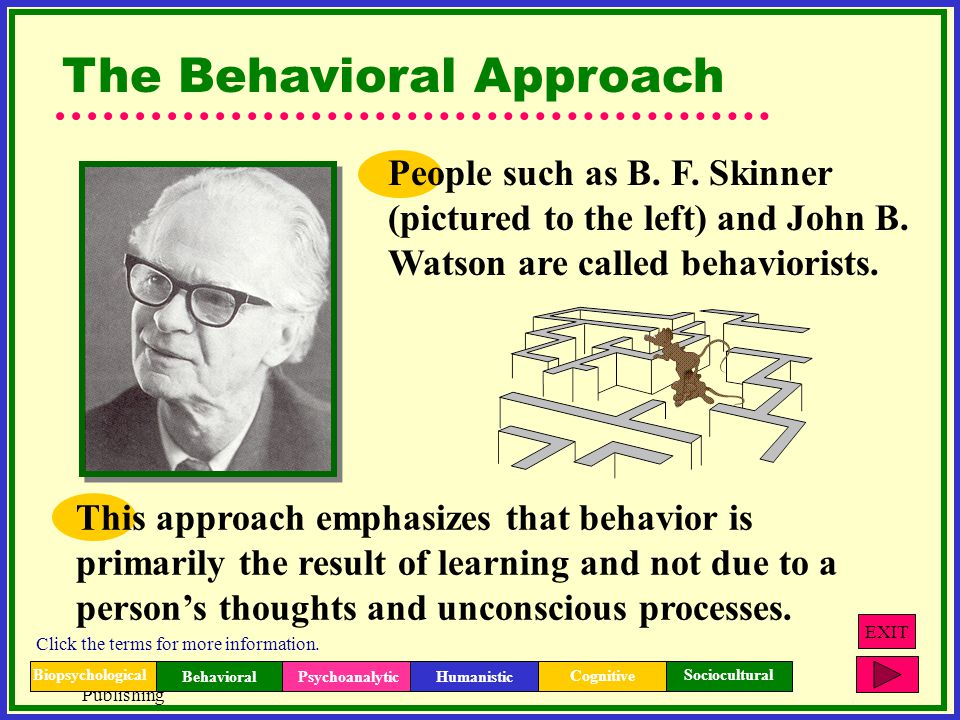 The Behavioral Approach