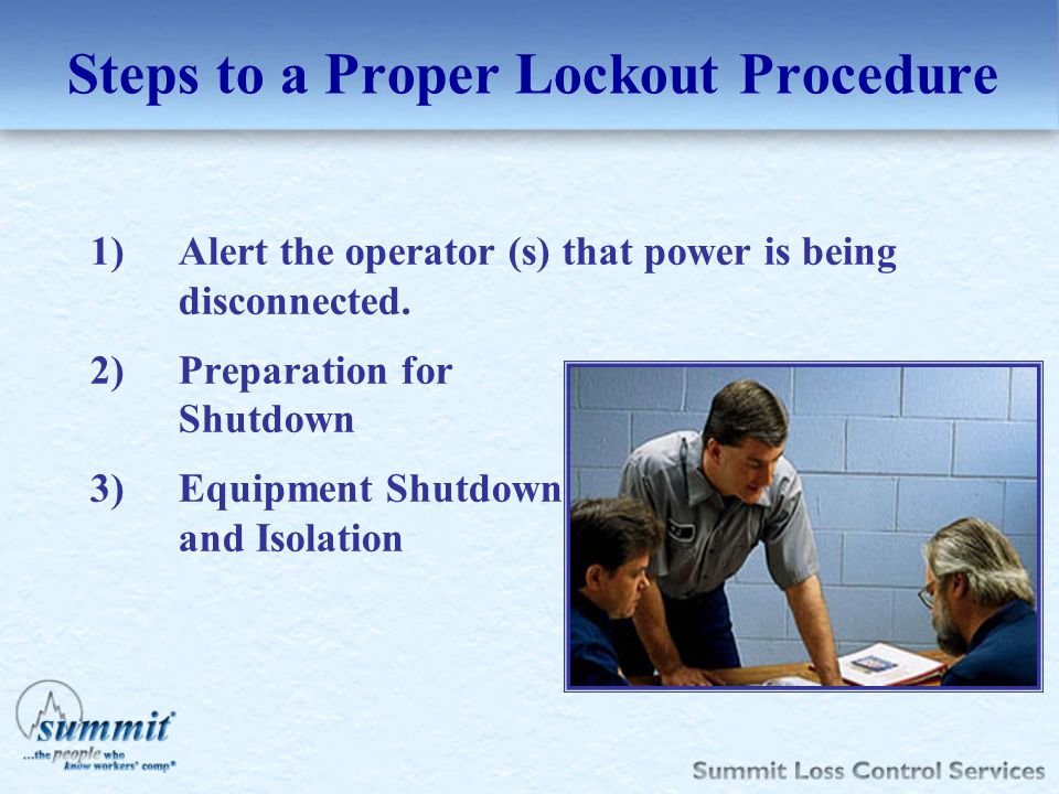 Steps to a Proper Lockout Procedure