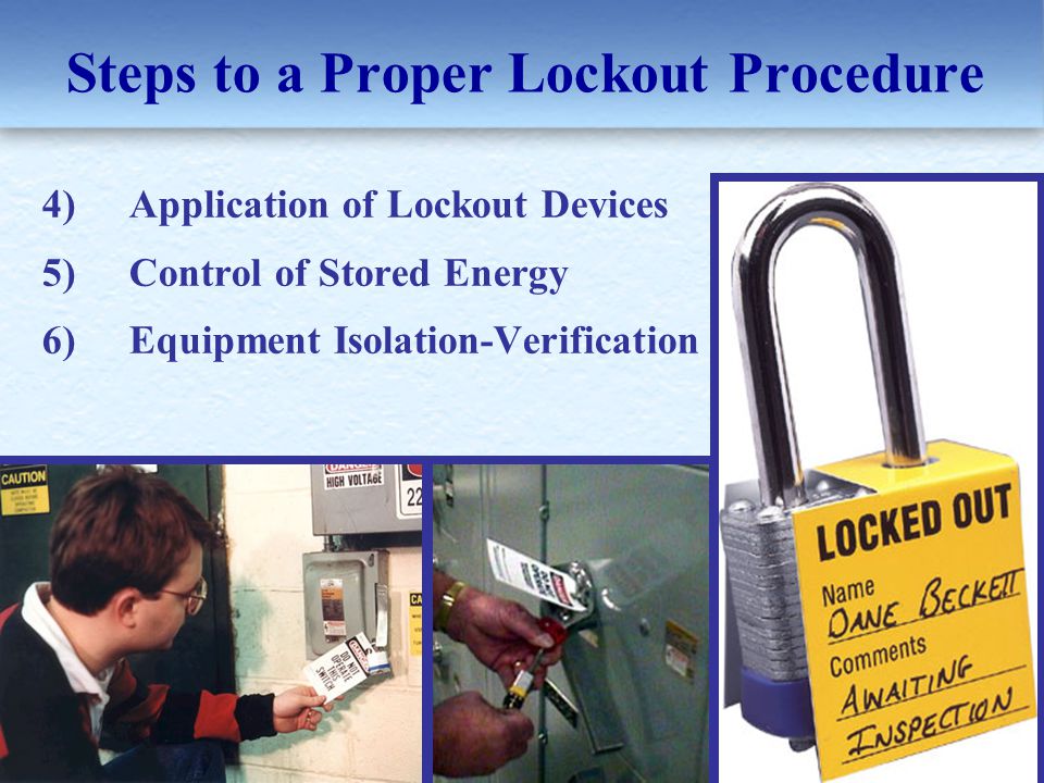 Steps to a Proper Lockout Procedure