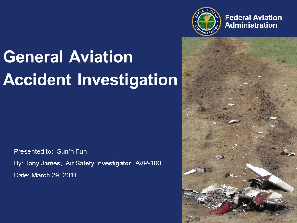 General Aviation Accident Investigation