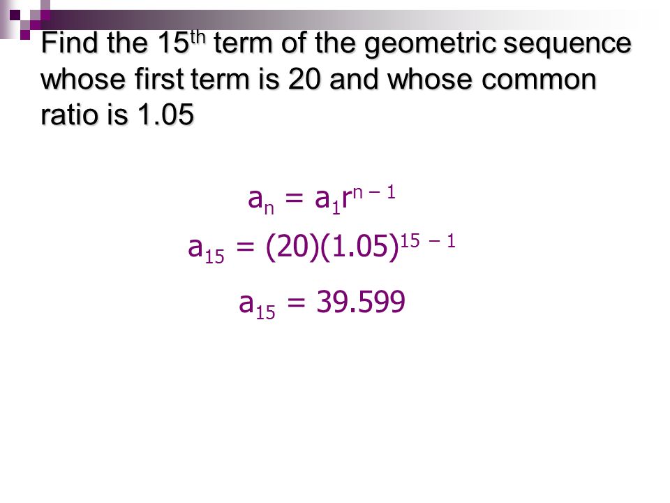 Find the 15th term of the geometric sequence whose first term is 20 and whose common ratio is 1.05
