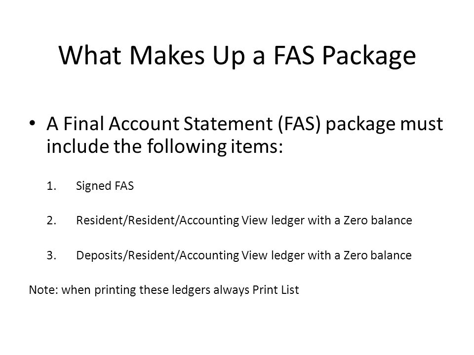 What Makes Up a FAS Package