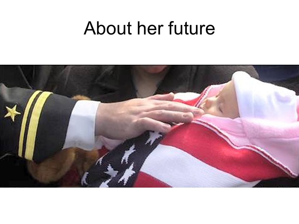 About her future