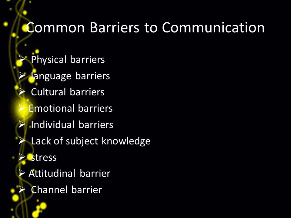 Common Barriers to Communication