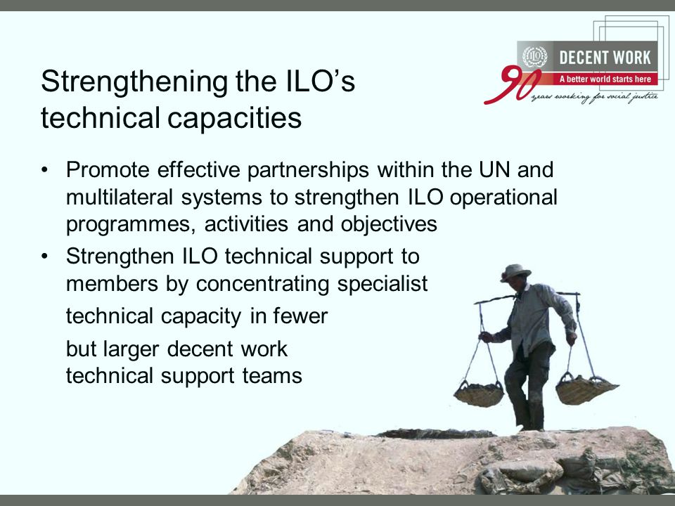 Strengthening the ILO’s technical capacities