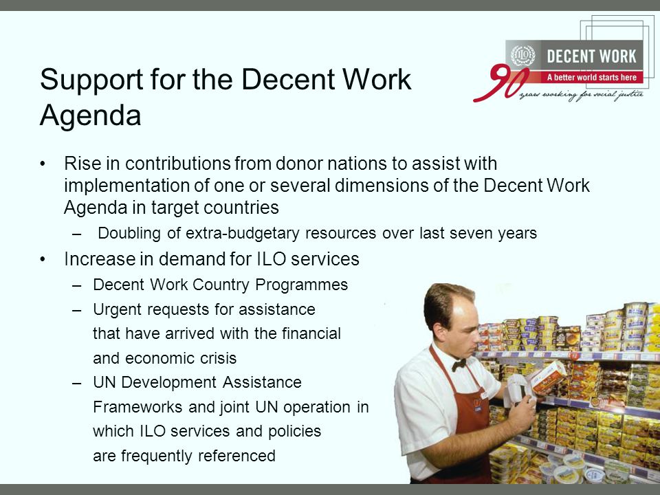 Support for the Decent Work Agenda