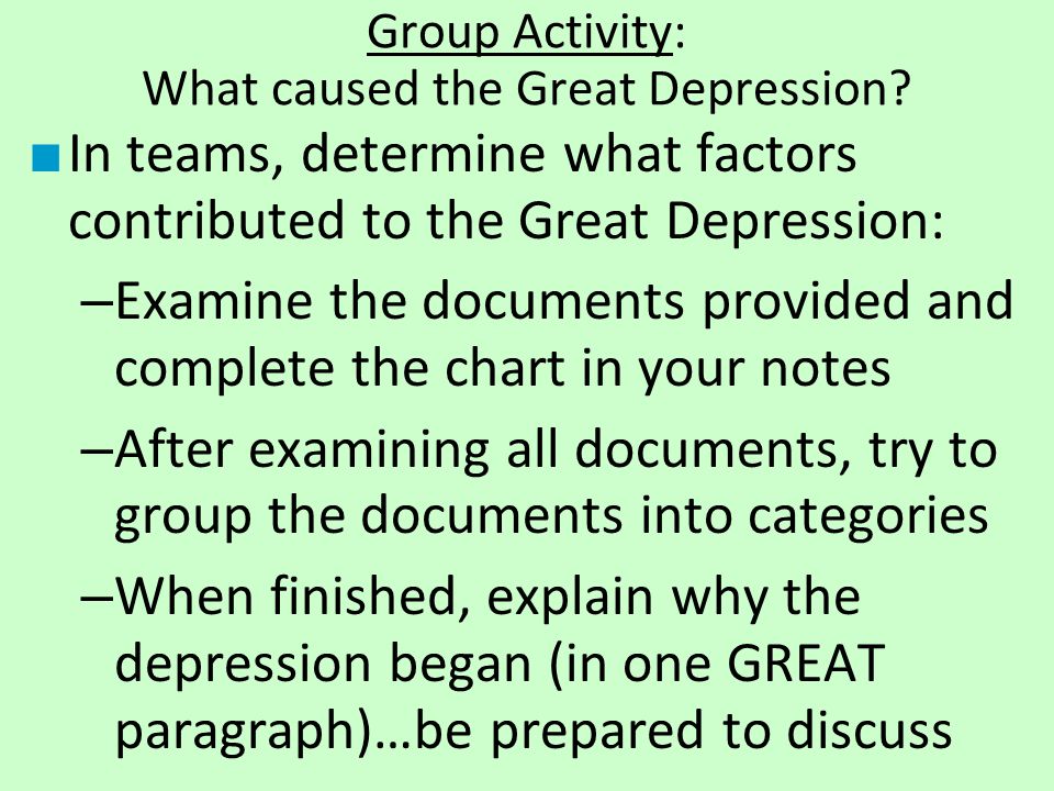 Group Activity: What caused the Great Depression