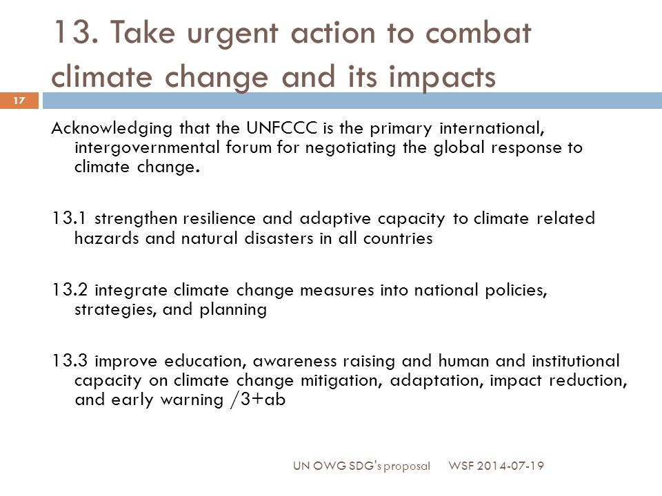 13. Take urgent action to combat climate change and its impacts