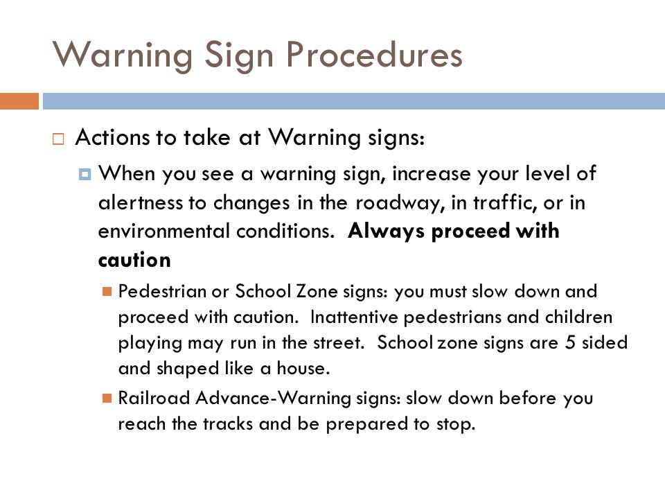 Warning Sign Procedures