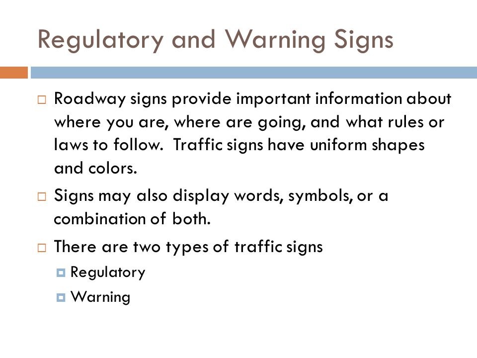 Regulatory and Warning Signs