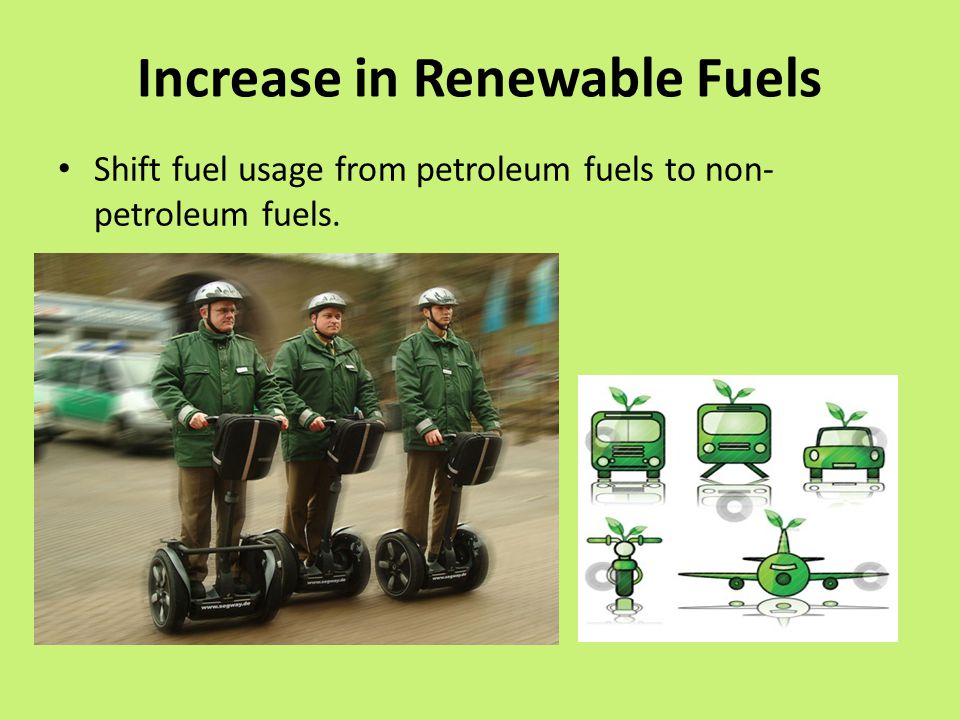 Increase in Renewable Fuels