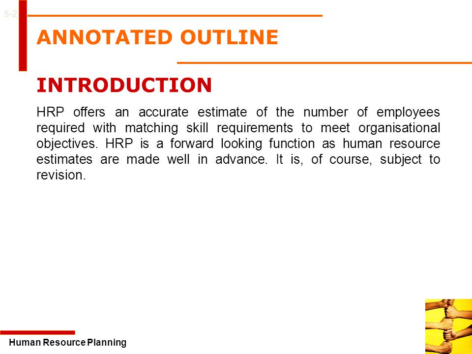ANNOTATED OUTLINE INTRODUCTION