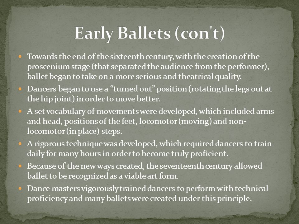 Early Ballets (con t)