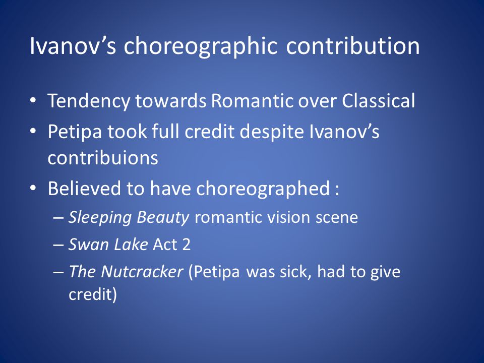 Ivanov’s choreographic contribution