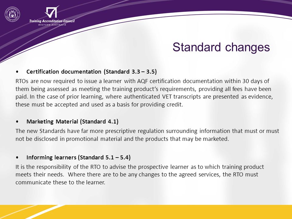 Standard changes Certification documentation (Standard 3.3 – 3.5)