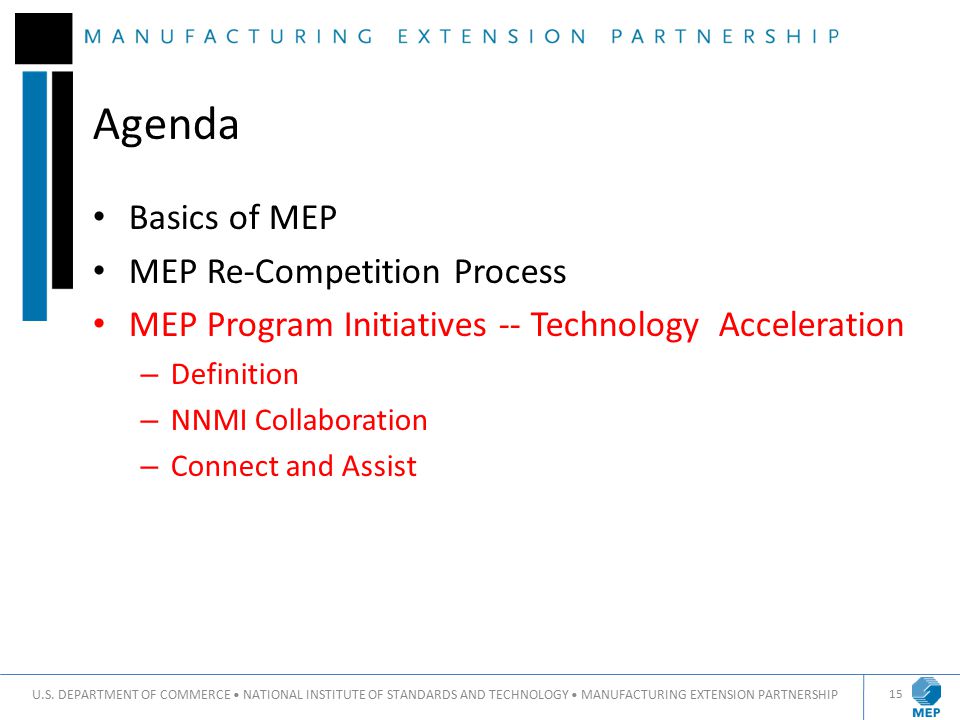 Agenda Basics of MEP MEP Re-Competition Process