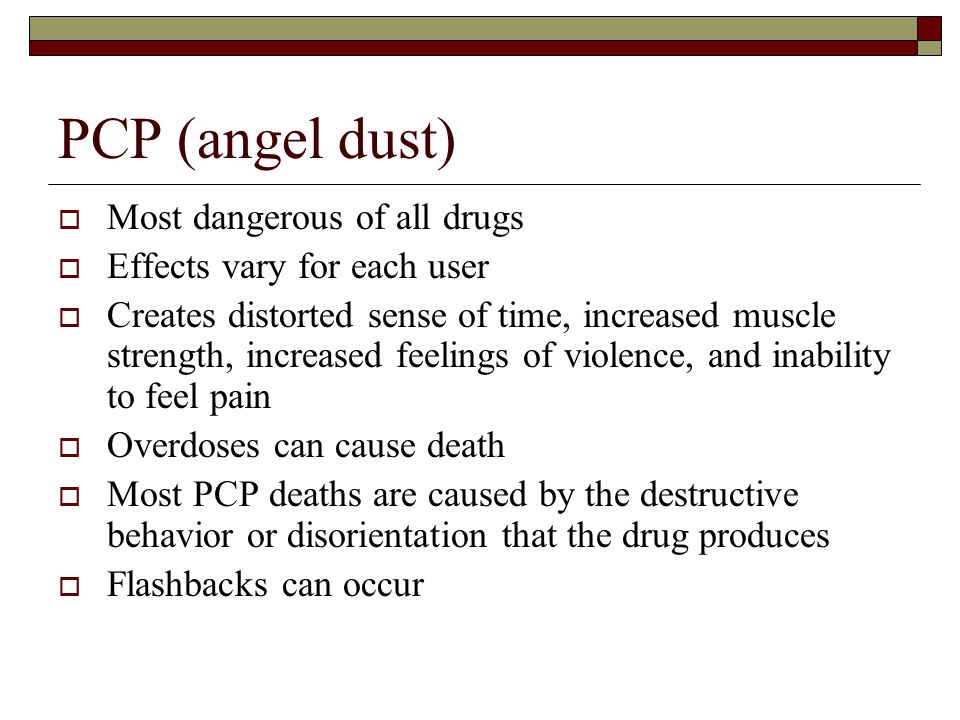 PCP+%28angel+dust%29+Most+dangerous+of+all+drugs.jpg