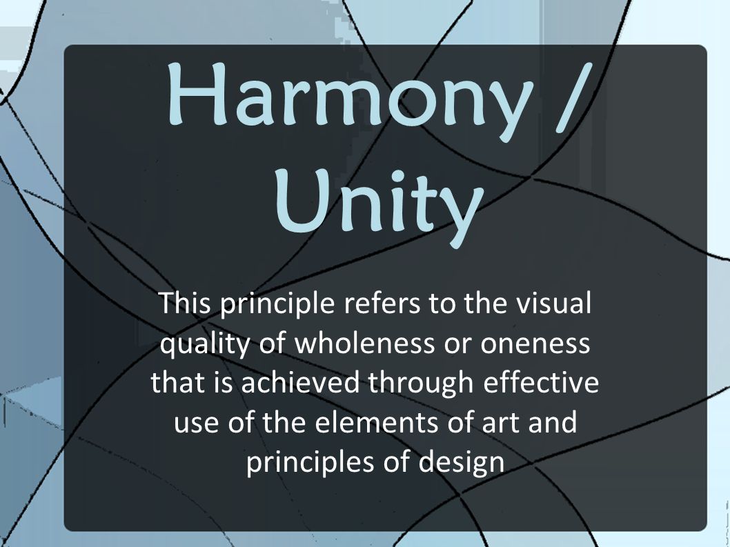 Harmony / Unity