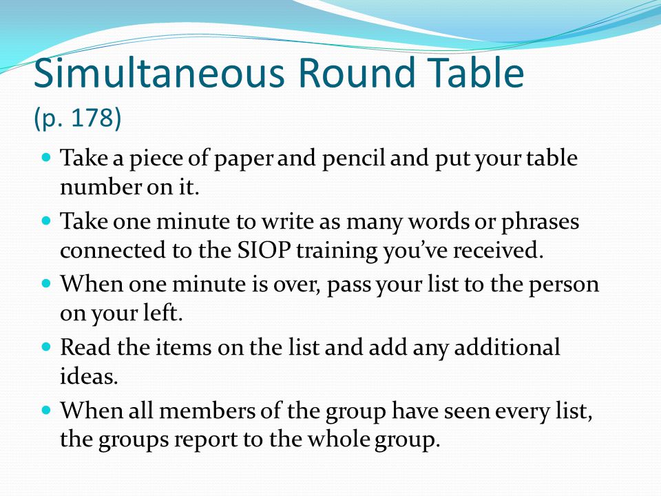 Simultaneous Round Table (p. 178)