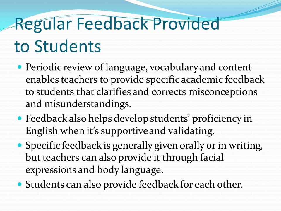 Regular Feedback Provided to Students