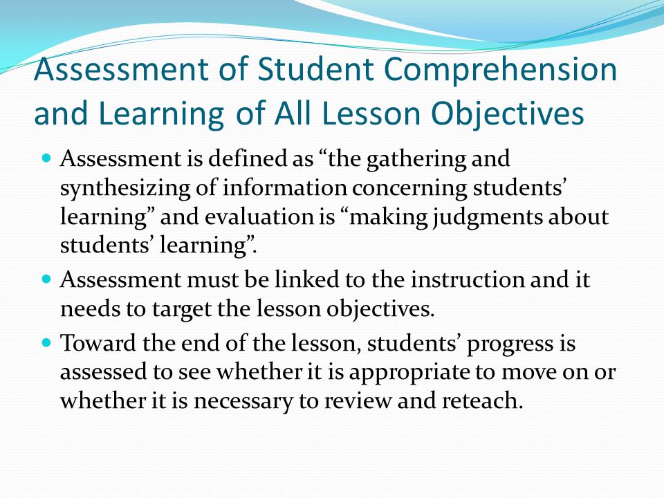 Assessment of Student Comprehension and Learning of All Lesson Objectives