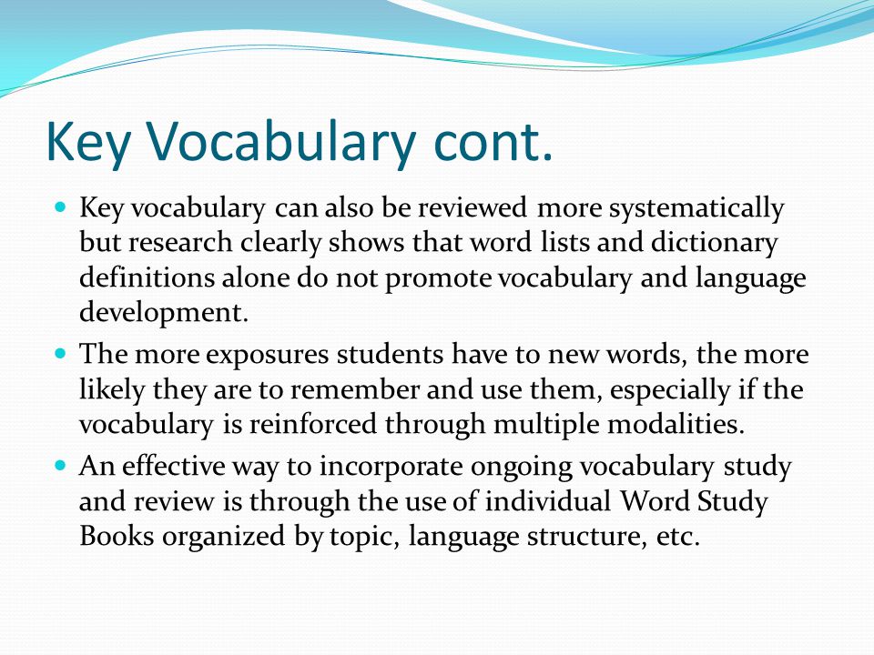 Key Vocabulary cont.