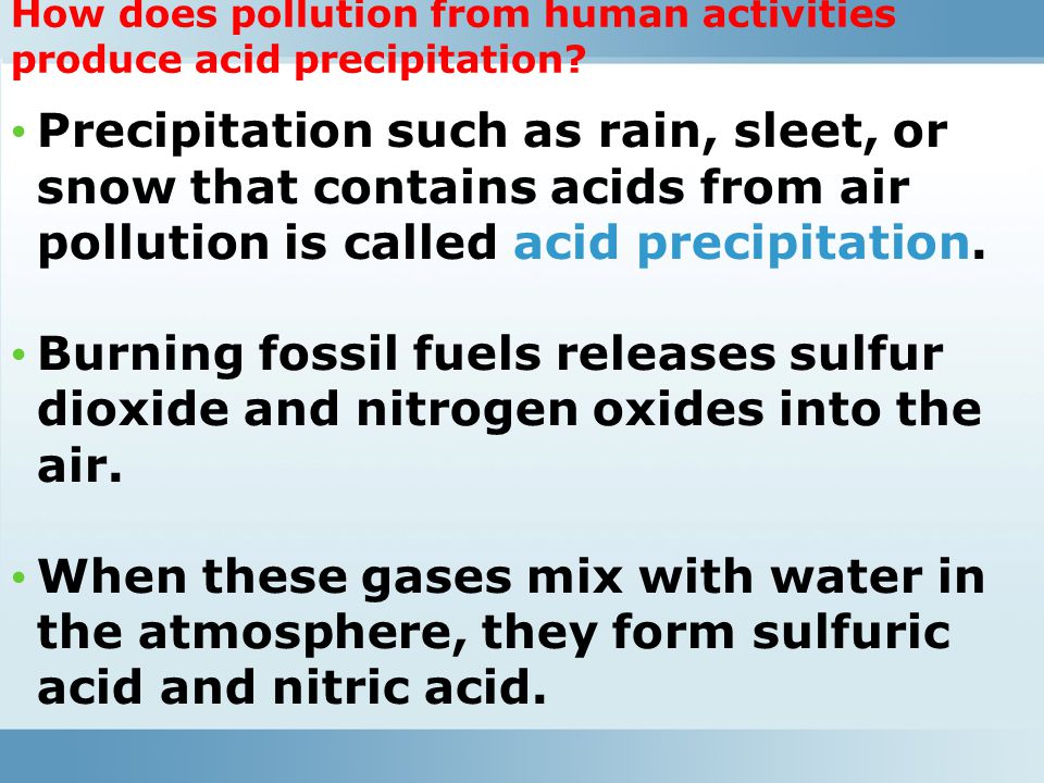 How does pollution from human activities produce acid precipitation