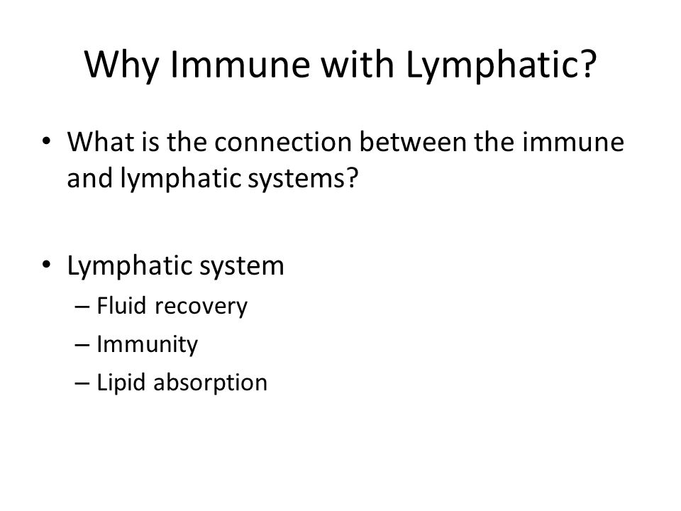 Why Immune with Lymphatic