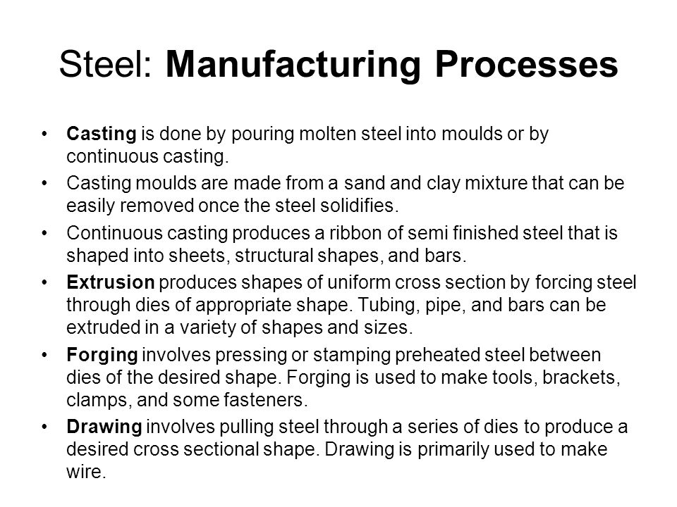 Steel: Manufacturing Processes