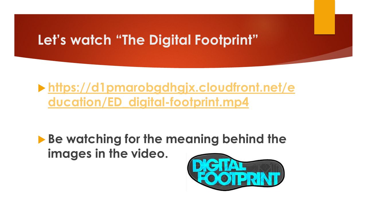 Let’s watch The Digital Footprint