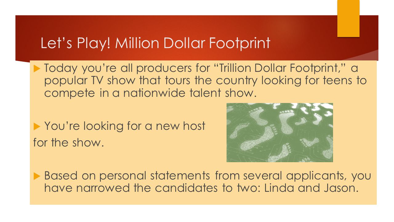 Let’s Play! Million Dollar Footprint