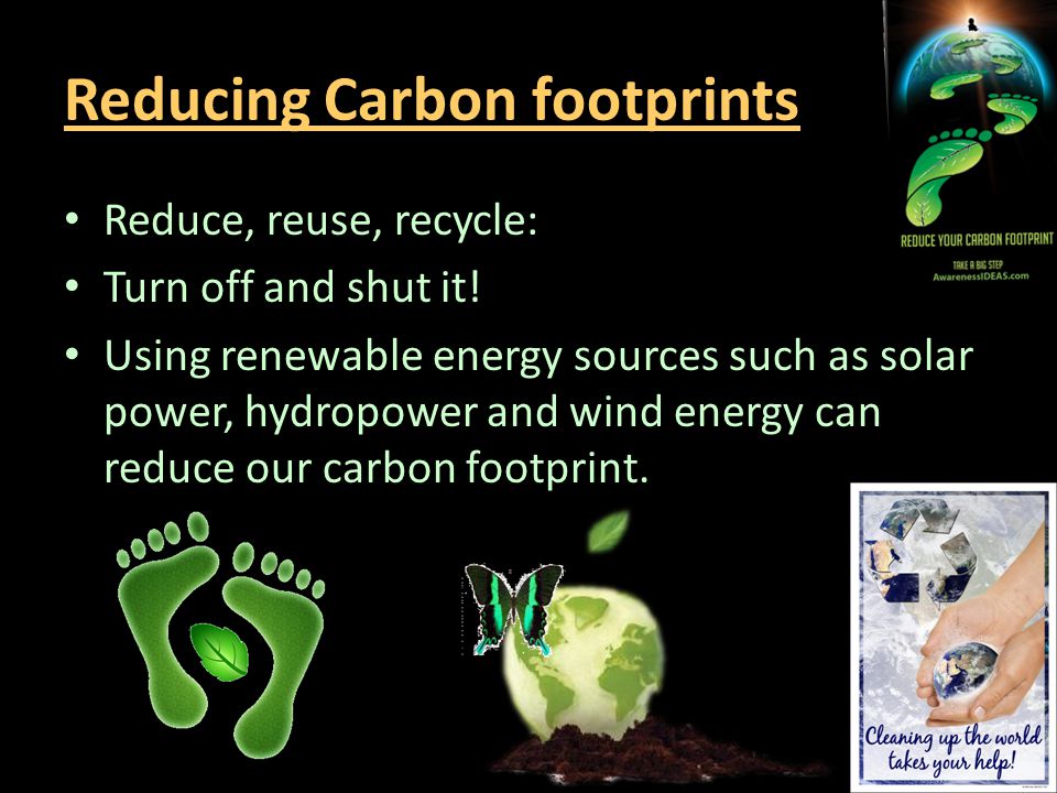 Reducing Carbon footprints