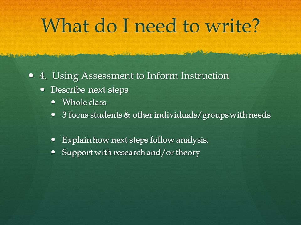 What do I need to write 4. Using Assessment to Inform Instruction
