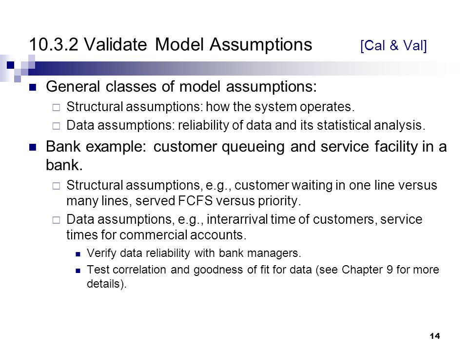 Validate Model Assumptions [Cal & Val]
