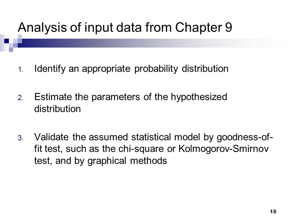Analysis of input data from Chapter 9