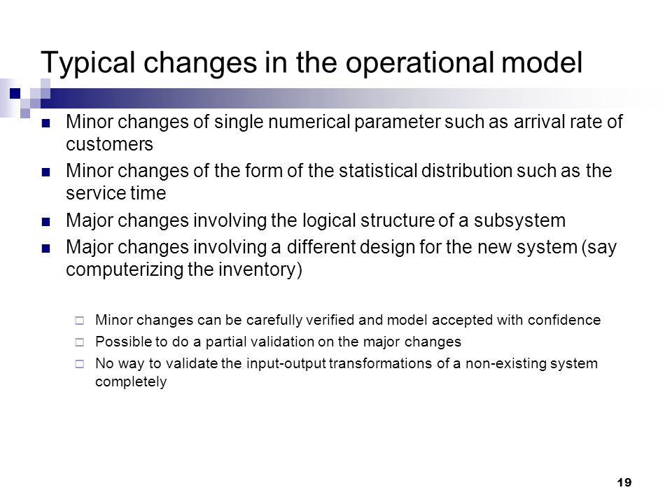 Typical changes in the operational model