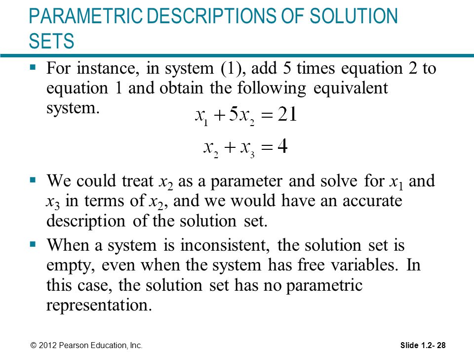 PARAMETRIC DESCRIPTIONS OF SOLUTION SETS