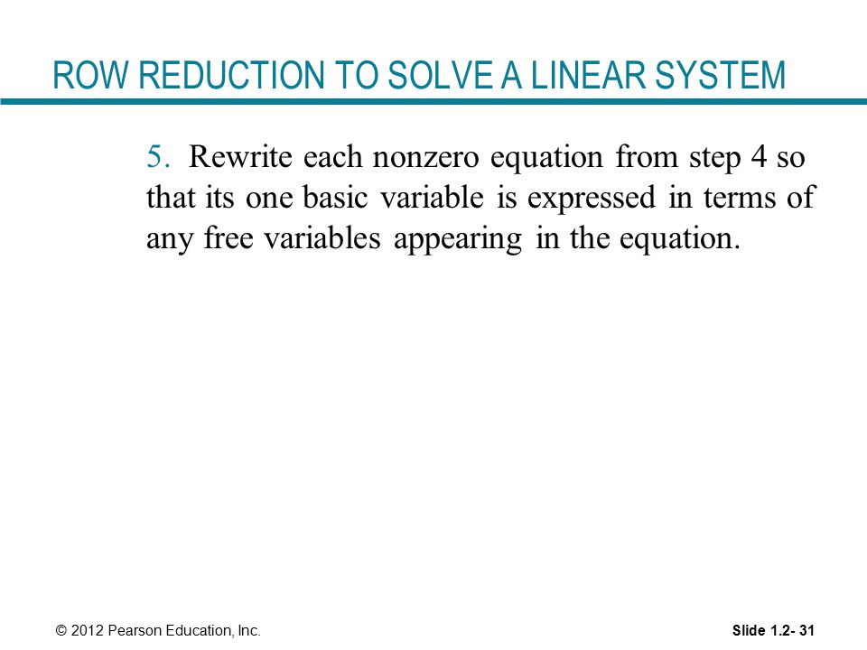 ROW REDUCTION TO SOLVE A LINEAR SYSTEM