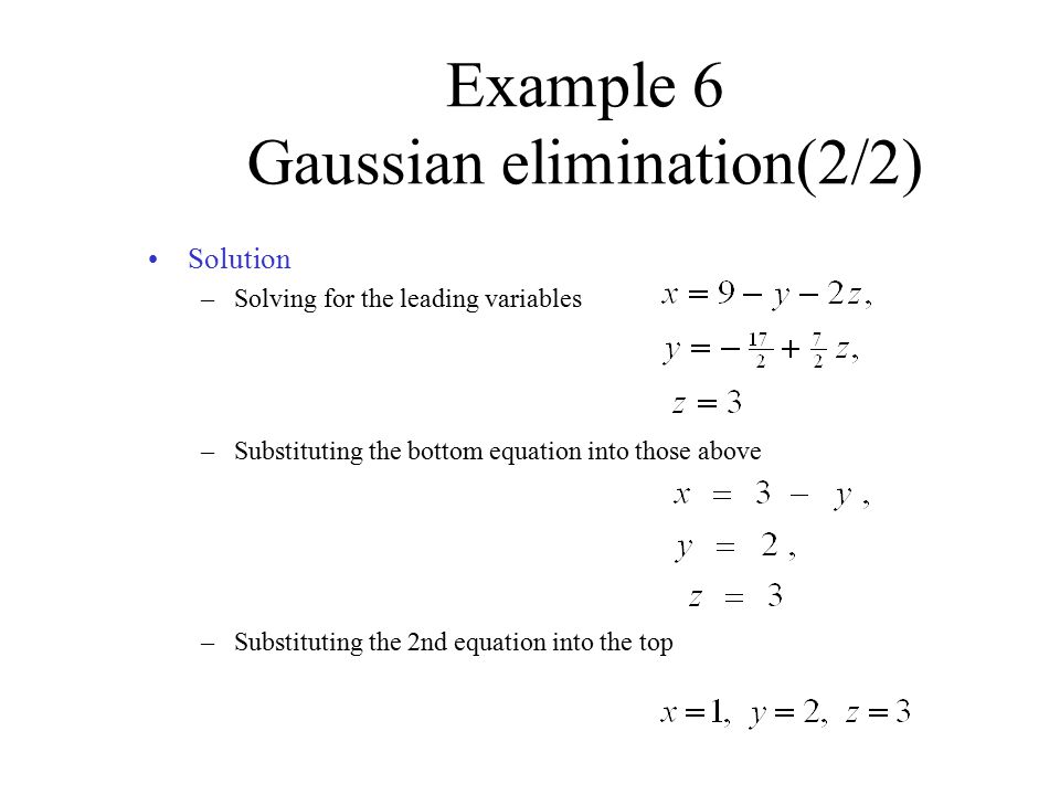 Example 6 Gaussian elimination(2/2)