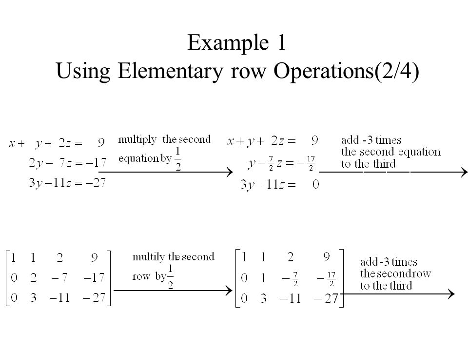 Example 1 Using Elementary row Operations(2/4)