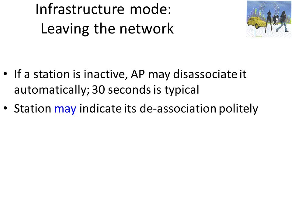 Infrastructure mode: Leaving the network