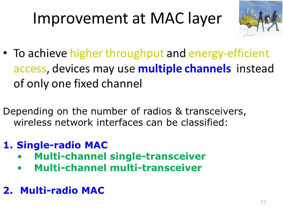 Improvement at MAC layer