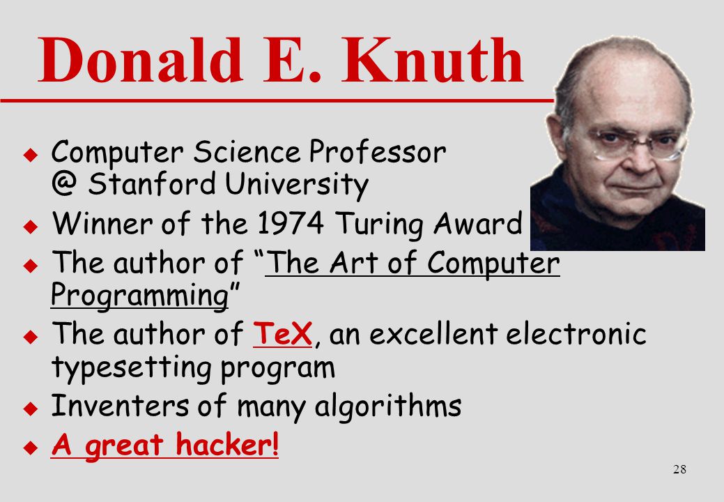 Donald E. Knuth Computer Science Stanford University