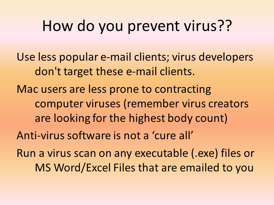 How do you prevent virus