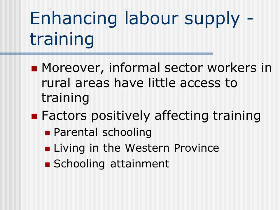 Enhancing labour supply - training