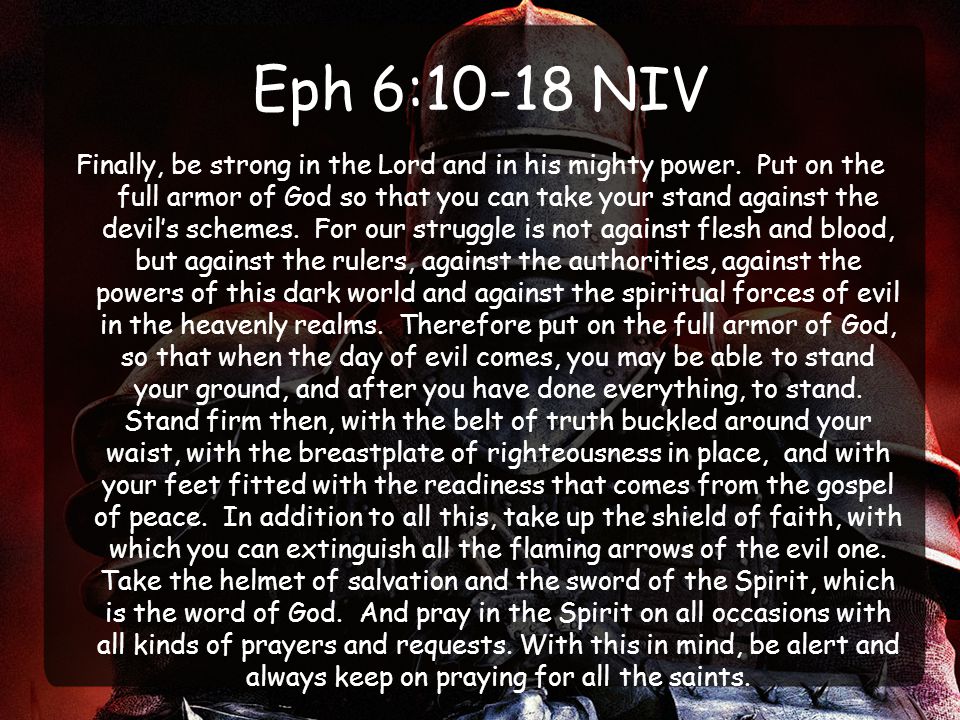 Eph 6:10-18 NIV
