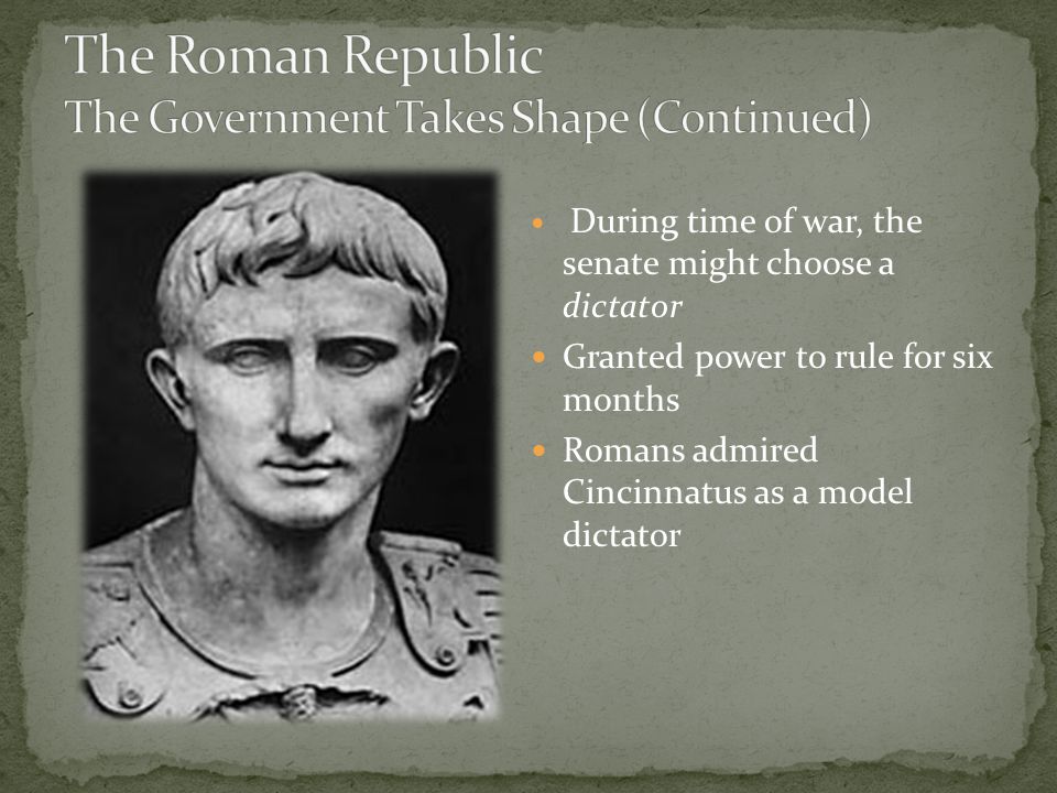 The Roman Republic The Government Takes Shape (Continued)